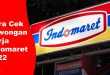 Cara Cek Lowongan Kerja Indomaret Online