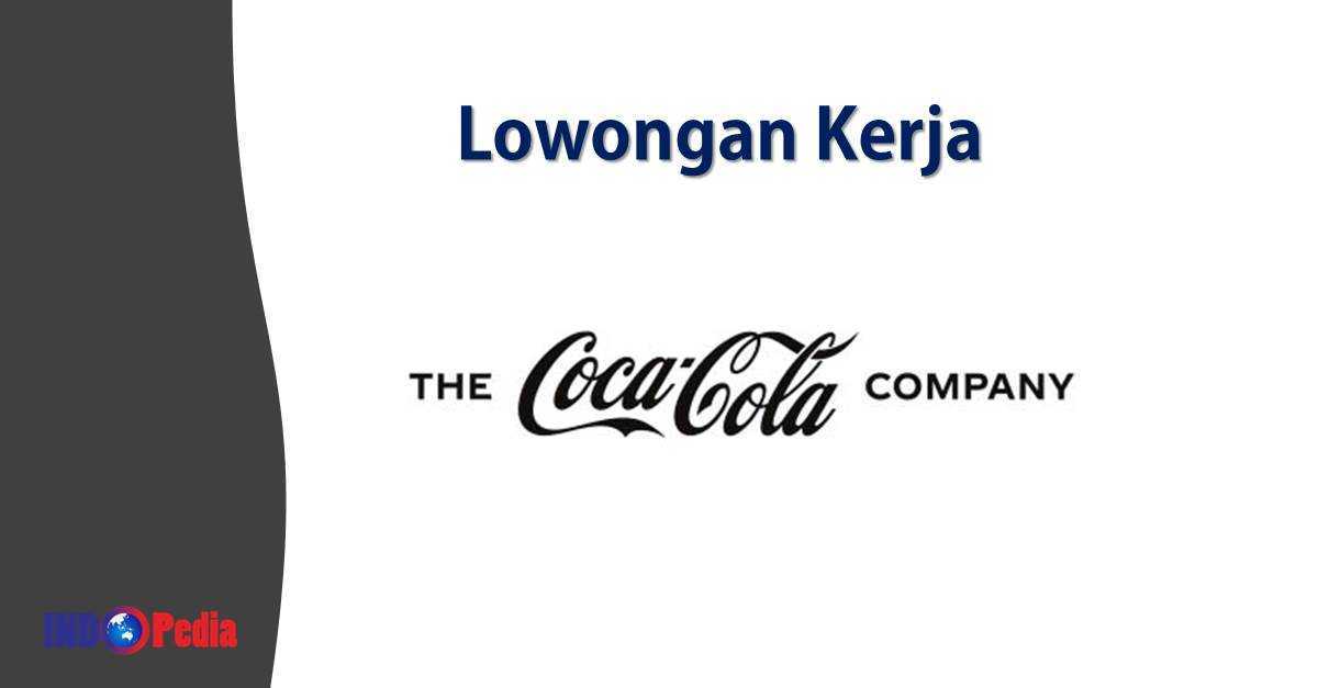 Lowongan Kerja The Coca-Cola Company